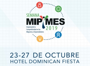 Inauguración de la V Edición de la SEMANA MIPYMES 2019: “Impulsando la Competitividad en las Mipymes y Emprendedores”