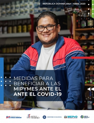 COMPENDIO DE MEDIDAS PARA BENEFICIAR A LAS MIPYMES ANTE EL COVID-19